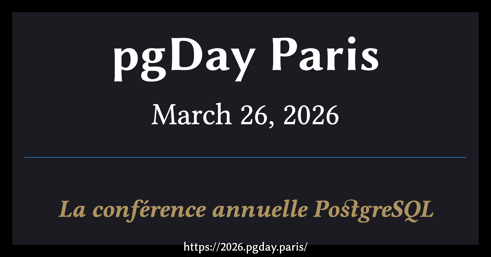 维克·费林：巴黎2026年pgDay - 早鸟票即将截止！